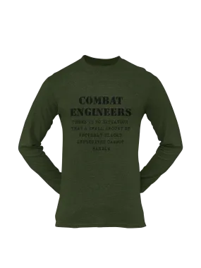 Combat Engineer T-shirt - There is no Situation..... (Men)