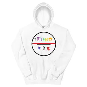 Friend Over Foe Original Unisex Hoodie