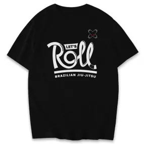 Let's Roll Jiu Jitsu Shirts & Hoodie